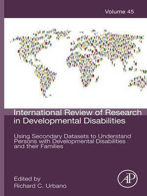 cover image of Using Secondary Datasets to Understand Persons with Developmental Disabilities and their Families